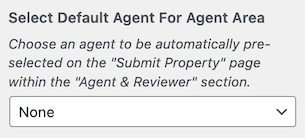 Submit Property - Select Default Agent For Agent Area